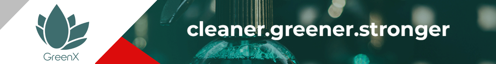 GreenX Cleaner | Greener | Longer
